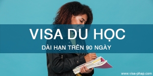 Thủ tục xin visa du học Pháp dài hạn dành cho sinh viên