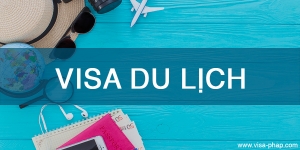 Thủ tục xin thị thực Pháp du lịch ngắn hạn